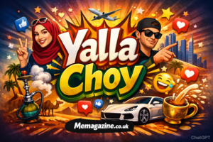 Yalla Choy Meaning: Origin, Slang Definition, Social Media Trend, and Cultural Impact